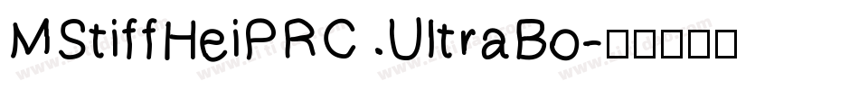 MStiffHeiPRC UltraBo字体转换